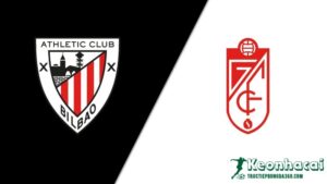 Soi kèo Athletic Bilbao vs Granada, 2h00 ngày 20/04/2024 2 Soi kèo Athletic Bilbao vs Granada, 2h00 ngày 20/04/2024
