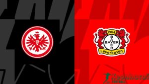 Soi kèo Eintracht Frankfurt vs Bayer Leverkusen, 22h30 ngày 05/05/2024 10 Soi kèo Eintracht Frankfurt vs Bayer Leverkusen, 22h30 ngày 05/05/2024