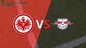 Soi kèo Eintracht Frankfurt vs RB Leipzig, 20h30 ngày 18/05/2024 8 Soi kèo Eintracht Frankfurt vs RB Leipzig, 20h30 ngày 18/05/2024