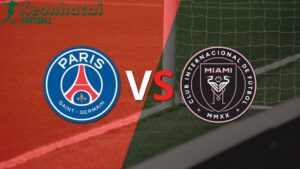 Soi kèo PSG vs Inter Miami - 23h00 ngày 29/6 - FIFA Club World Cup 8 Soi kèo PSG vs Inter Miami - 23h00 ngày 29/6