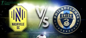 Soi kèo Nashville SC vs Philadelphia Union - 7h30 ngày 06/7 - Giải Nhà nghề Mỹ 2 Soi kèo Nashville SC vs Philadelphia Union