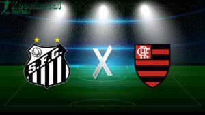 Soi kèo Santos vs Flamengo RJ - 6h00 ngày 17/7 - VĐQG Brazil 4 Soi kèo Santos vs Flamengo RJ - 6h00 ngày 17/7