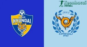 Soi kèo Ulsan HD vs Daegu - 17h00 ngày 12/7 - K League 1 6 Soi kèo Ulsan HD vs Daegu - 17h00 ngày 12/7