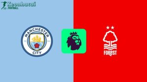 Soi kèo Manchester City vs Nottingham - 3h30 ngày 05/3 - Ngoại hạng Anh 7 Soi kèo Manchester City vs Nottingham - 2h30 ngày 05/3 - Ngoại hạng Anh