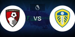Soi kèo Bournemouth vs Leeds - 2h00 ngày 23/4 - Ngoại hạng Anh 10 Soi kèo Bournemouth vs Leeds - 2h00 ngày 23/4 - Ngoại hạng Anh