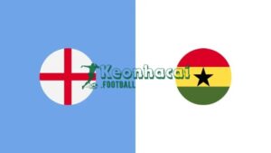 Soi kèo Anh vs Ghana - 3h00 ngày 24/6 - World Cup 5 Soi kèo Anh vs Ghana - 3h00 ngày 24/6 - World Cup