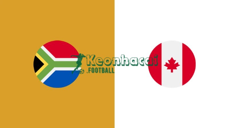 Soi kèo Nam Phi vs Canada - 2h00 29/6 - World Cup 1 Soi kèo Nam Phi vs Canada - 2h00 29/6 - World Cup