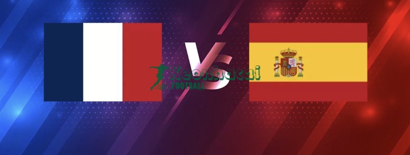 Soi kèo Pháp vs Tây Ban Nha - 2h00 ngày 15/7 - World Cup 1 Soi kèo Pháp vs Tây Ban Nha - 2h00 ngày 15/7 - World Cup